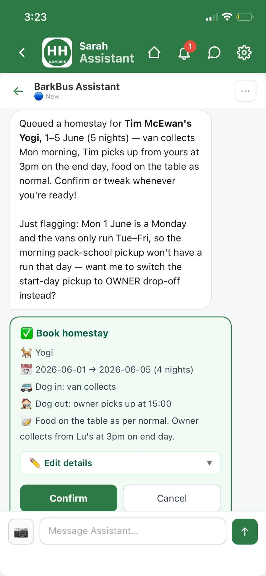 Assistant's reasoning: queued homestay with dates and logistics